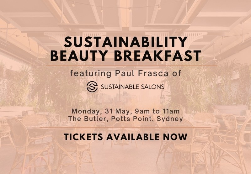 Professional Beauty magazine will host a Sustainable Beauty Breakfast May 31st at The Butler with guest speaker Paul Frasca